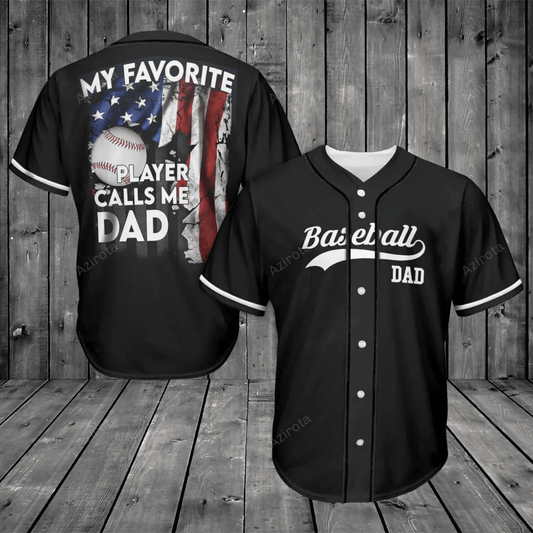 My Favorite Player Calls Me Dad Baseball Jersey 309