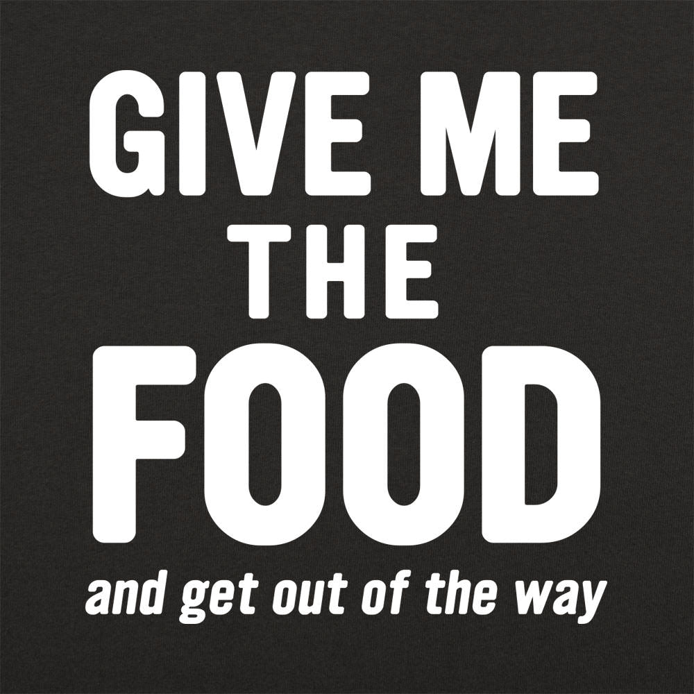 Give Me The Food