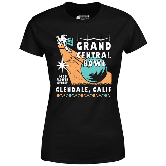 Grand Central Bowl - Glendale, CA - Vintage Bowling Alley - Women's T-Shirt