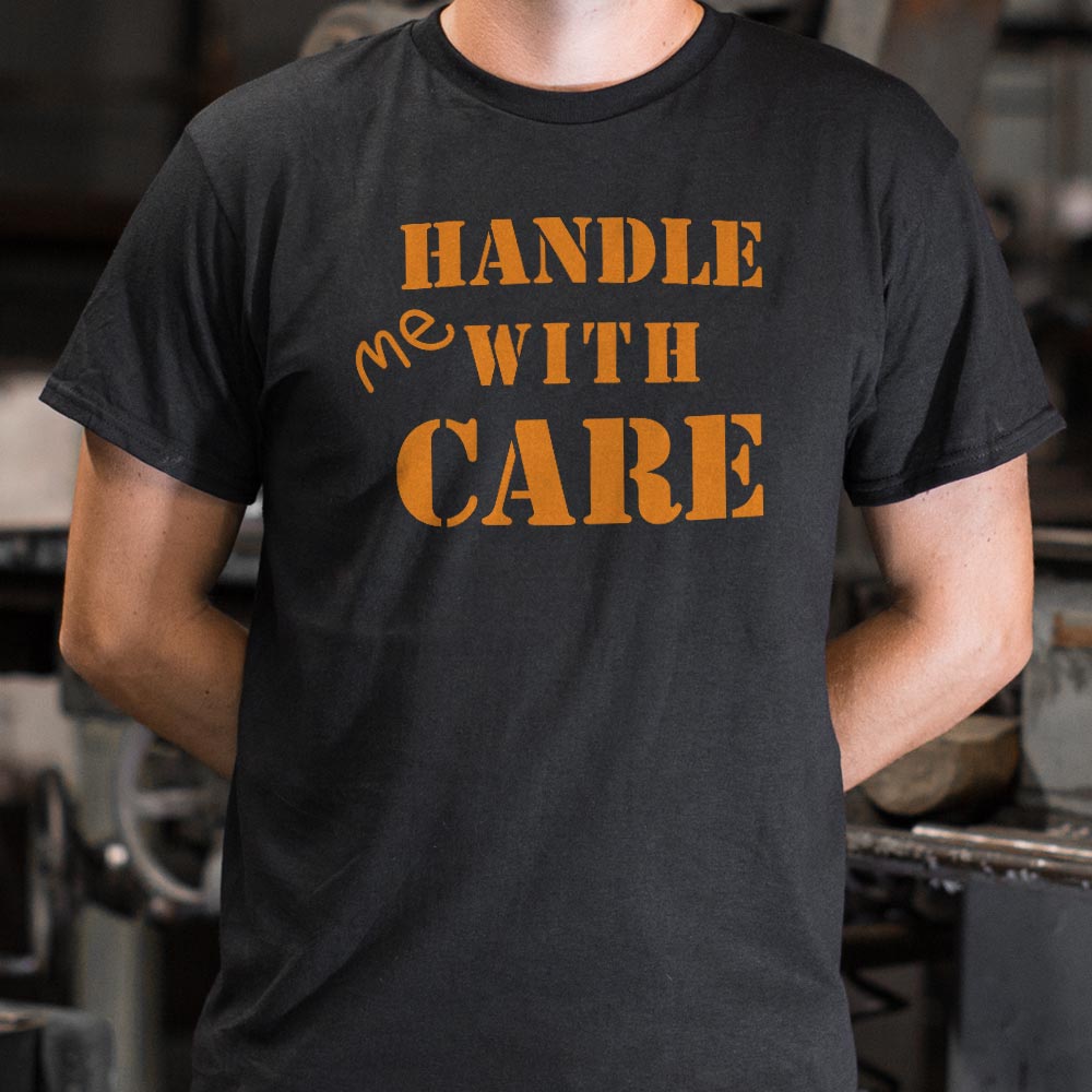 Handle Me With Care
