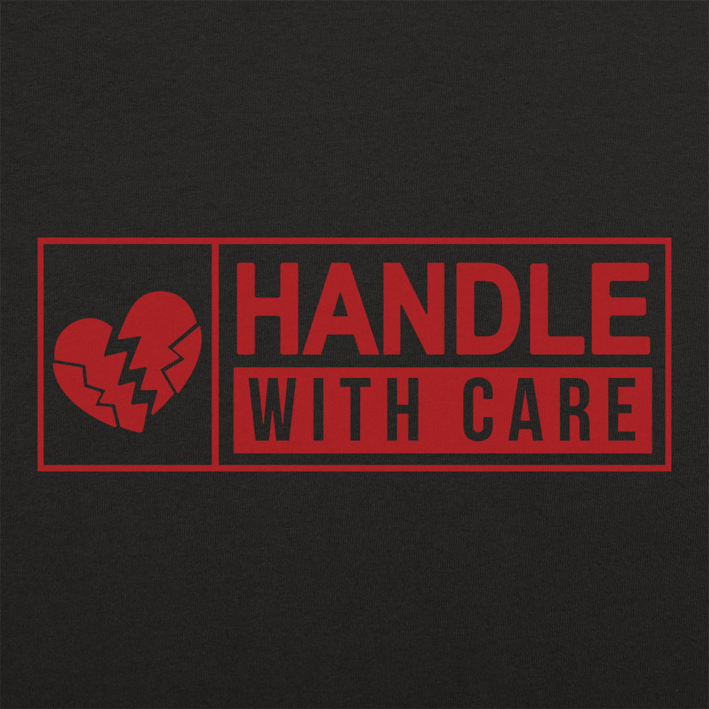 Handle With Care