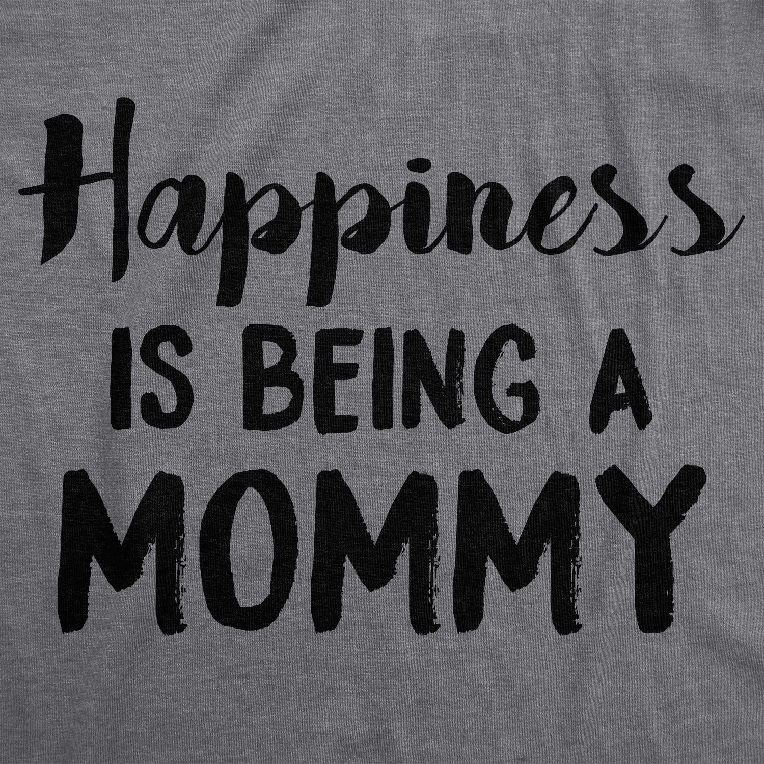 Happiness Is Being a Mommy Women's T Shirt Hoodie, Sweatshirt | InkThreadWorks.com (Image 2)