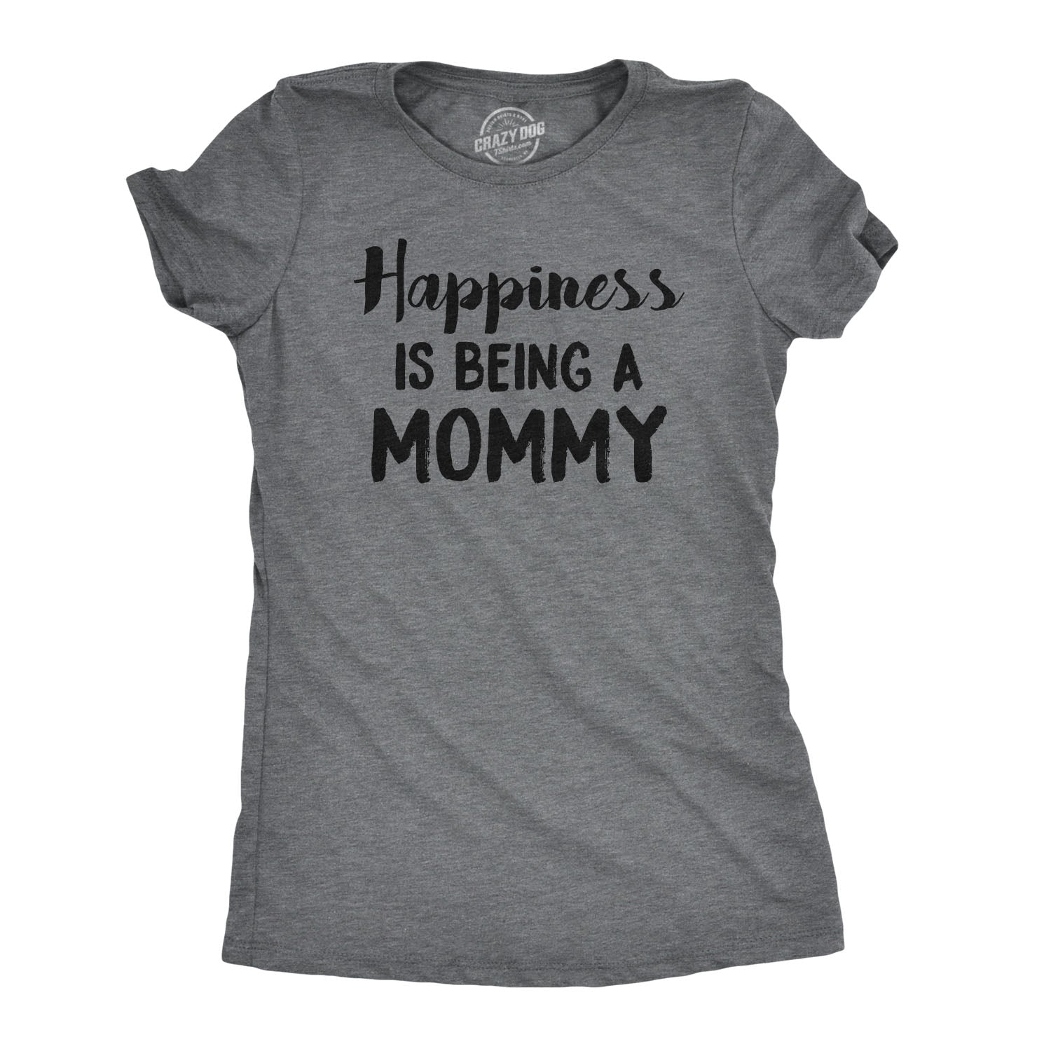 Happiness Is Being a Mommy Women's T Shirt Hoodie, Sweatshirt | InkThreadWorks.com (Image 1)