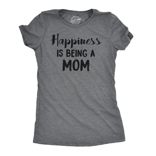 Happiness is Being a Mom Women's T Shirt Hoodie, Sweatshirt | InkThreadWorks.com (Image 1)
