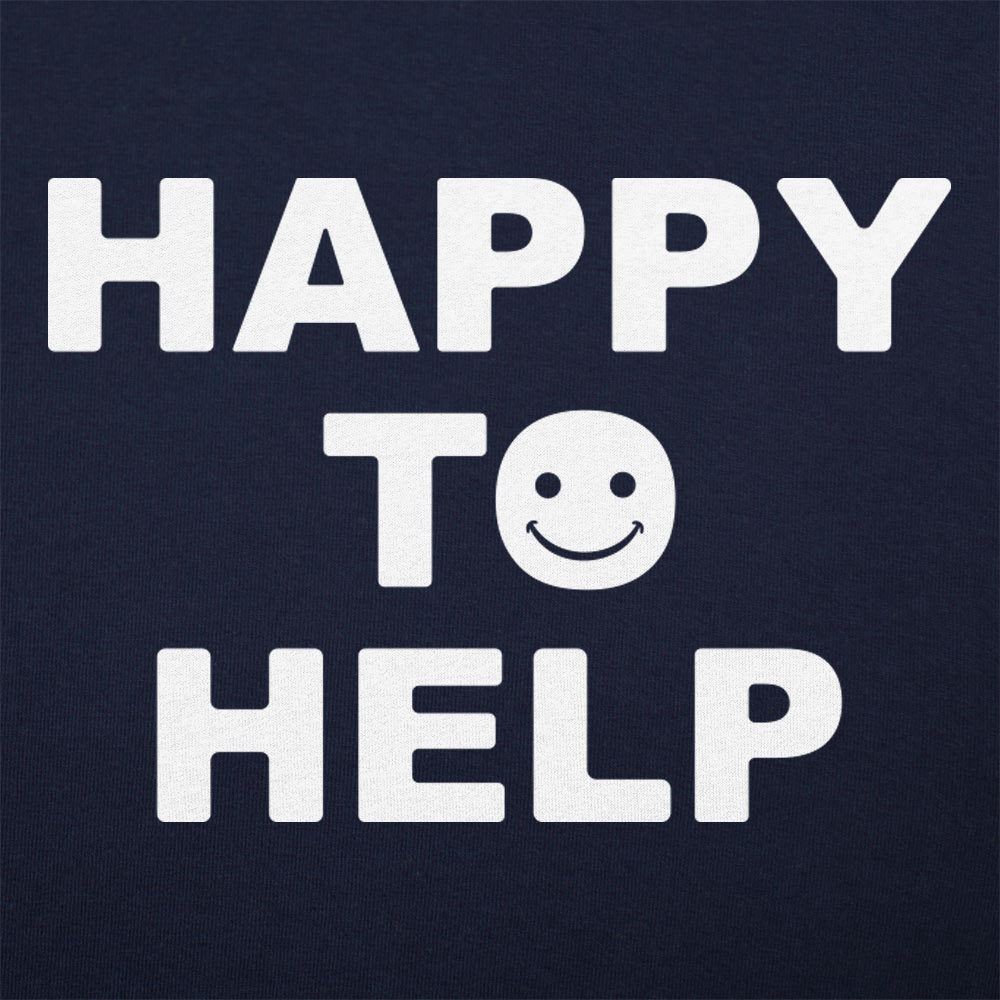 Happy To Help