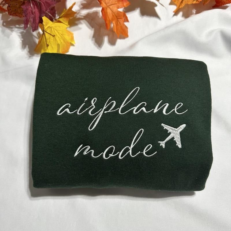 Airplane Mode embroidered sweatshirt; Funny gift for her/him