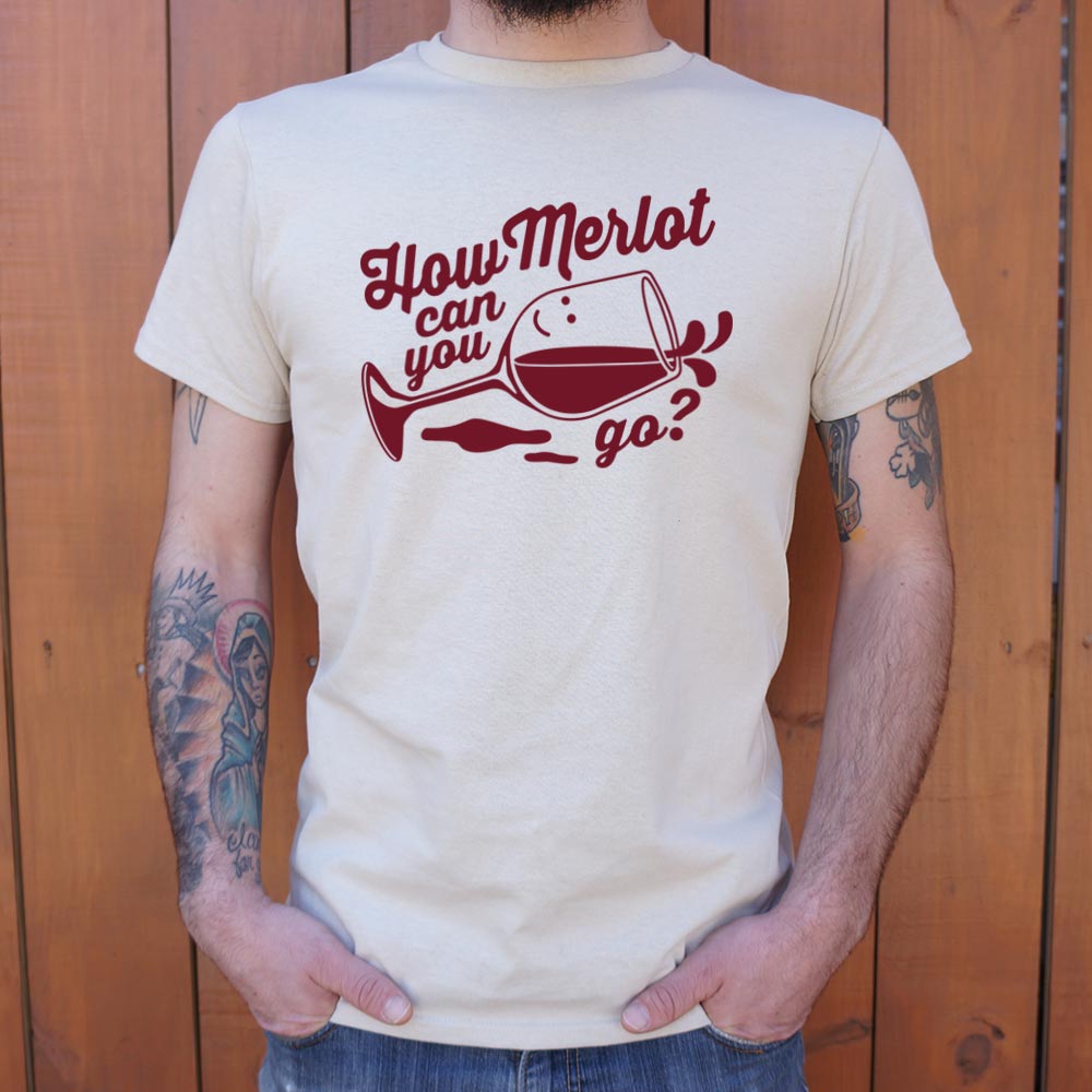 How Merlot Can You Go?