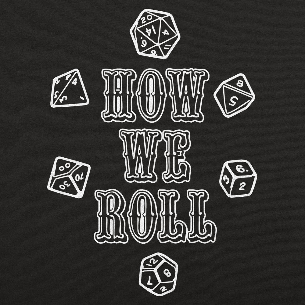 How We Roll
