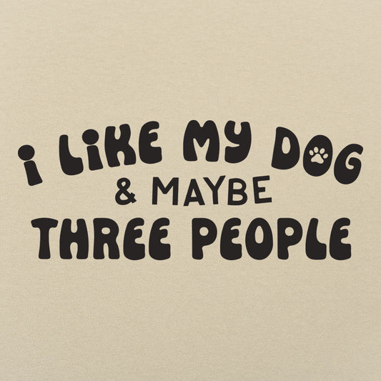 I Like My Dog