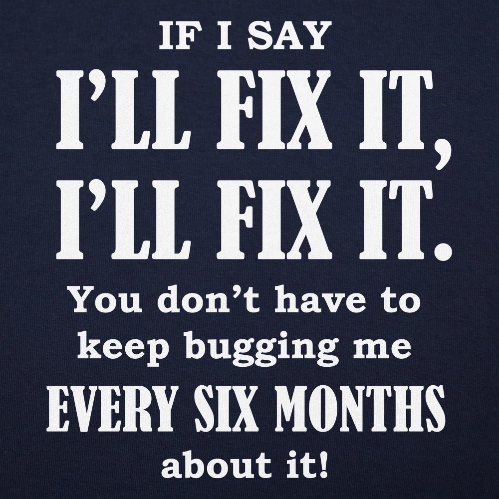 I'll Fix It
