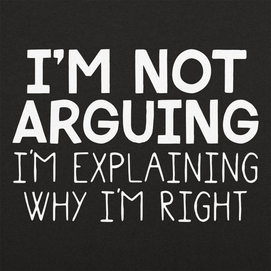 I'm Not Arguing