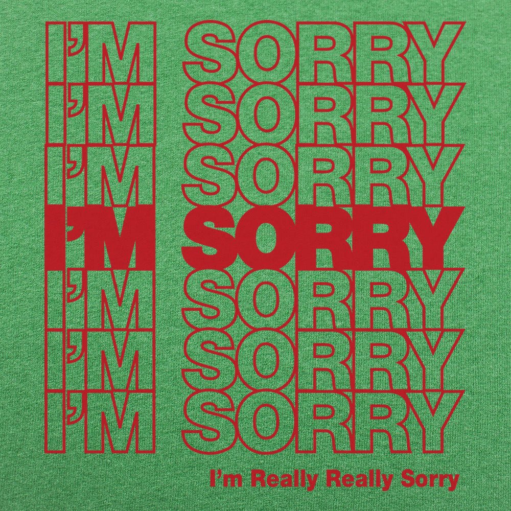 I'm Sorry Bag
