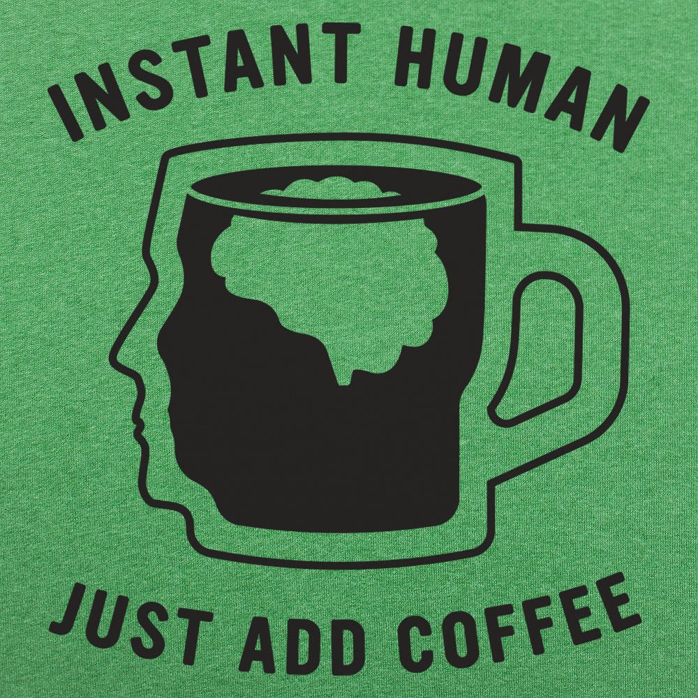 Just Add Coffee