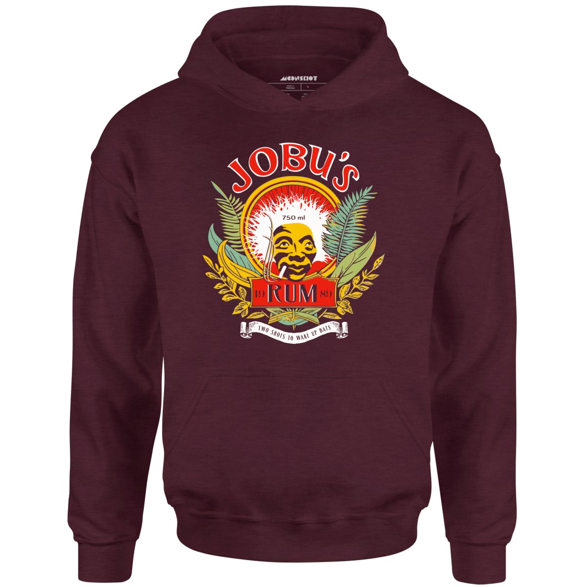 Jobu's Rum - Two Shots to Wake Up Bats - Unisex Hoodie