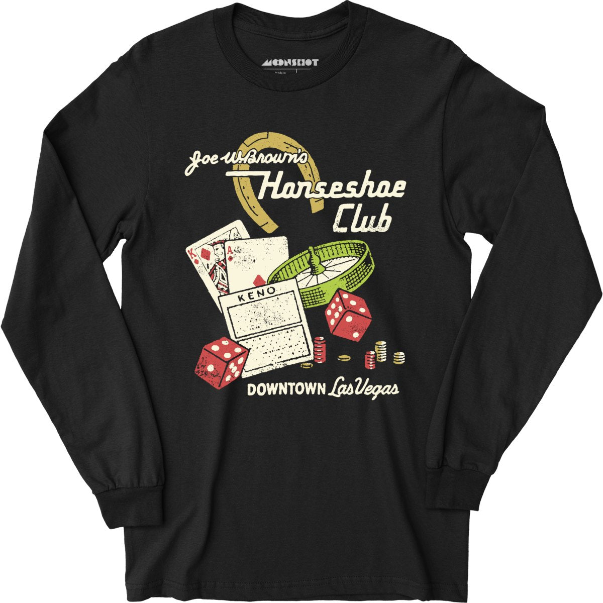 Joe W. Brown's Horseshoe Club - Vintage Las Vegas - Long Sleeve T-Shirt