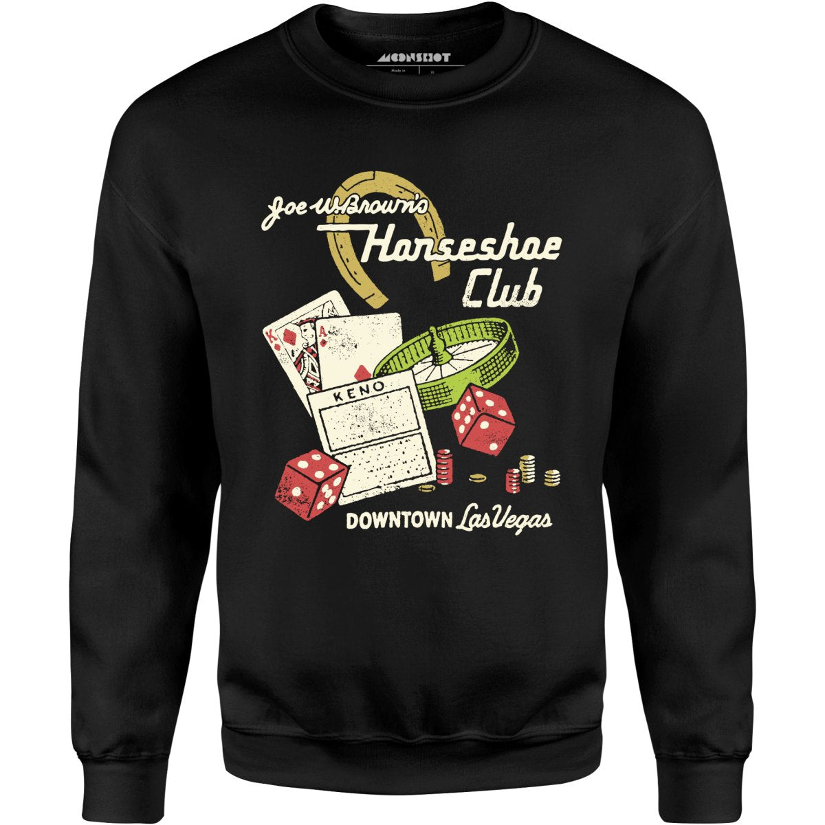 Joe W. Brown's Horseshoe Club - Vintage Las Vegas - Unisex Sweatshirt