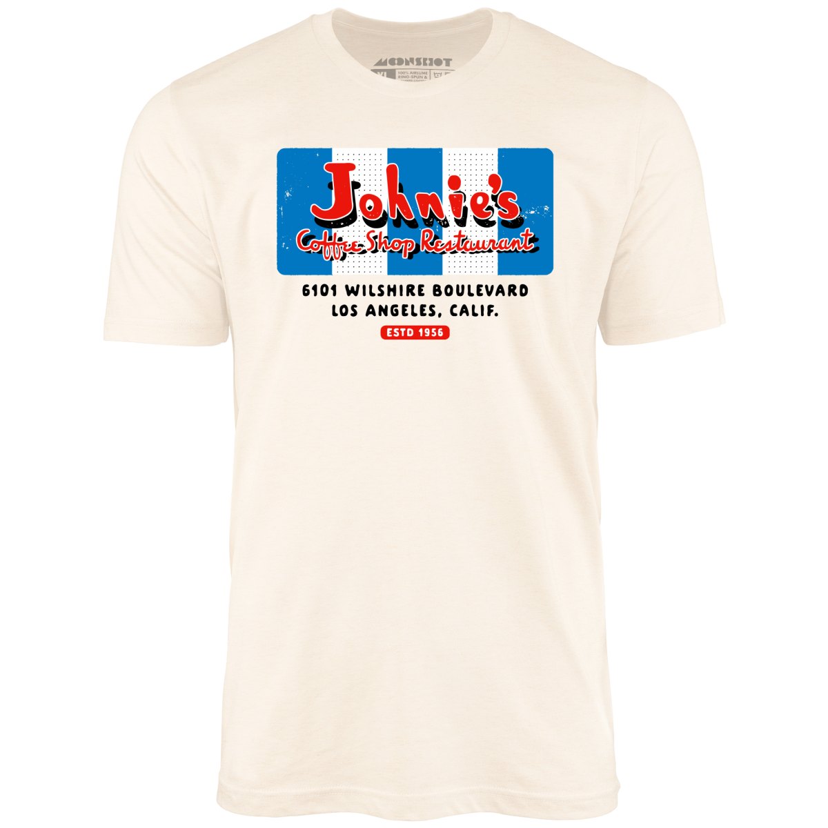 Johnie's Coffee Shop - Los Angeles, CA - Vintage Restaurant - Unisex T-Shirt