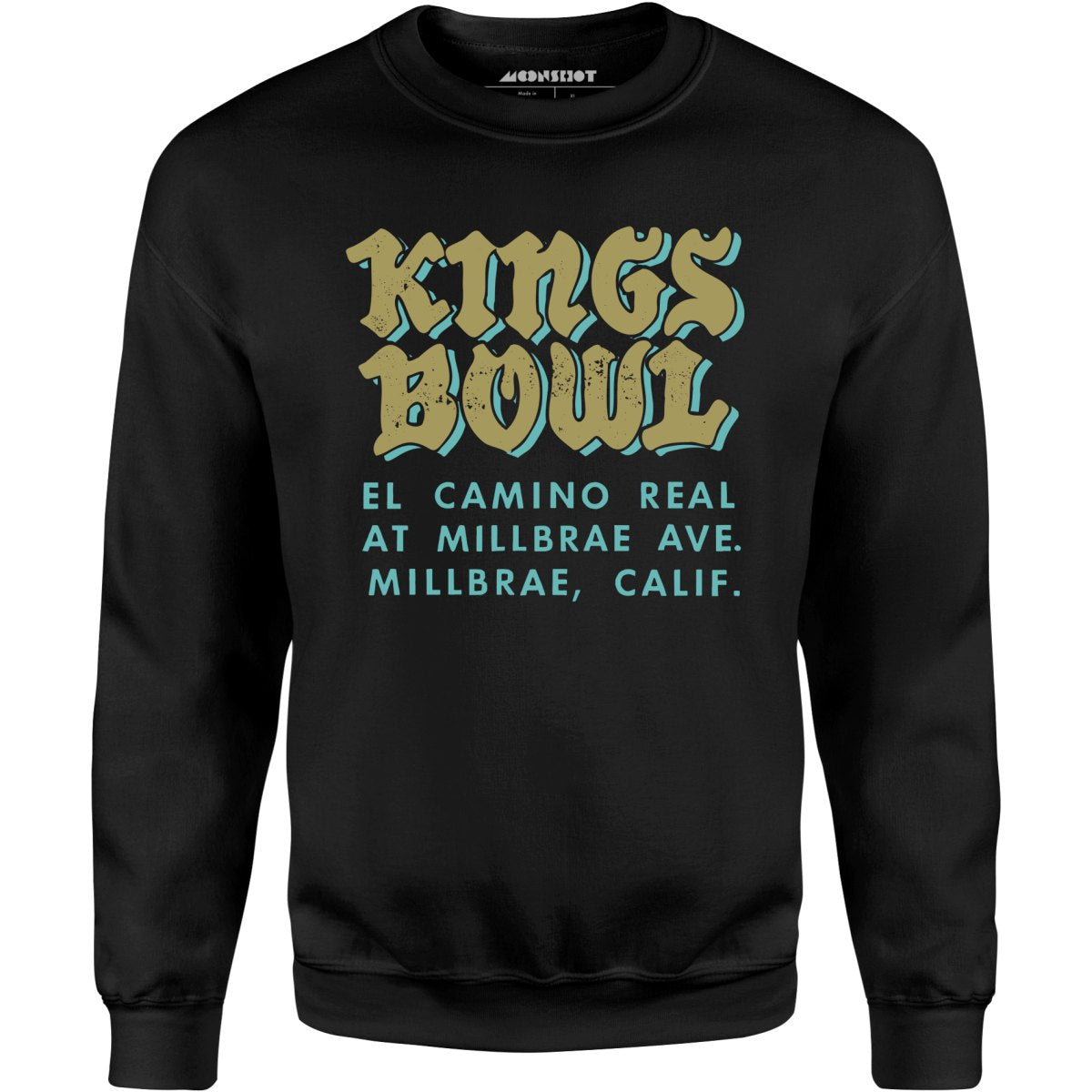 Kings Bowl - Millbrae, CA - Vintage Bowling Alley - Unisex Sweatshirt