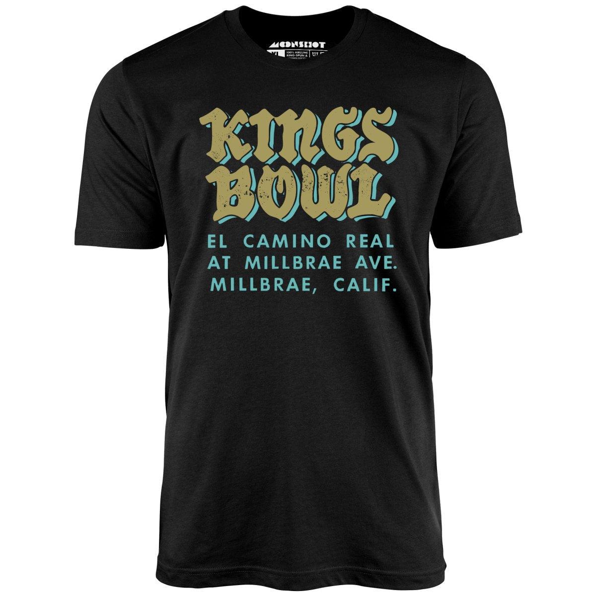 Kings Bowl - Millbrae, CA - Vintage Bowling Alley - Unisex T-Shirt