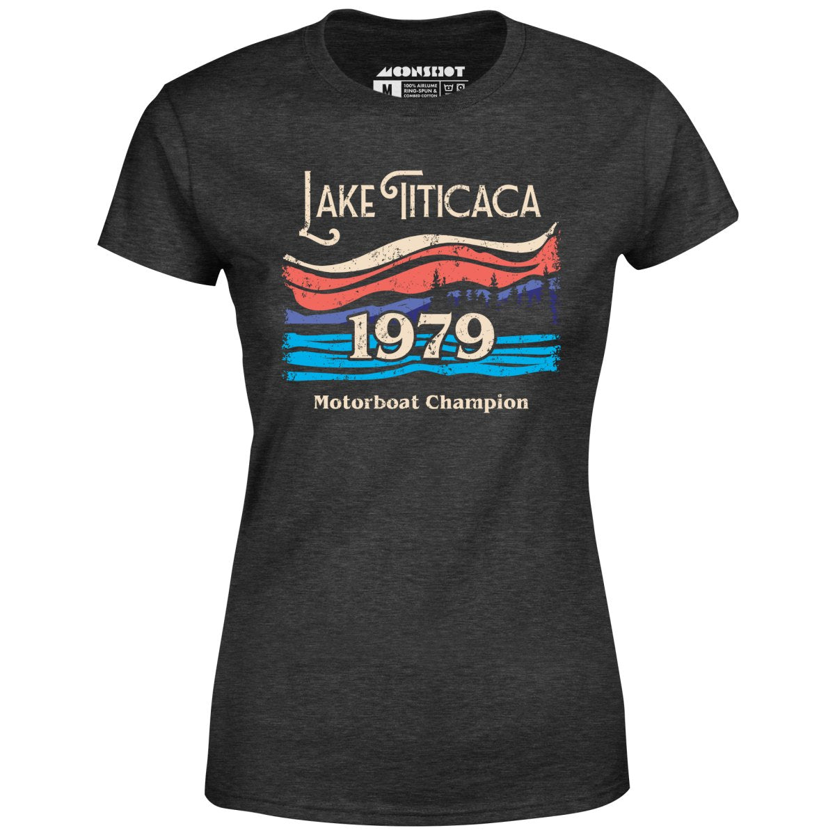 Lake Titicaca Motorboat Champion - Women's T-Shirt