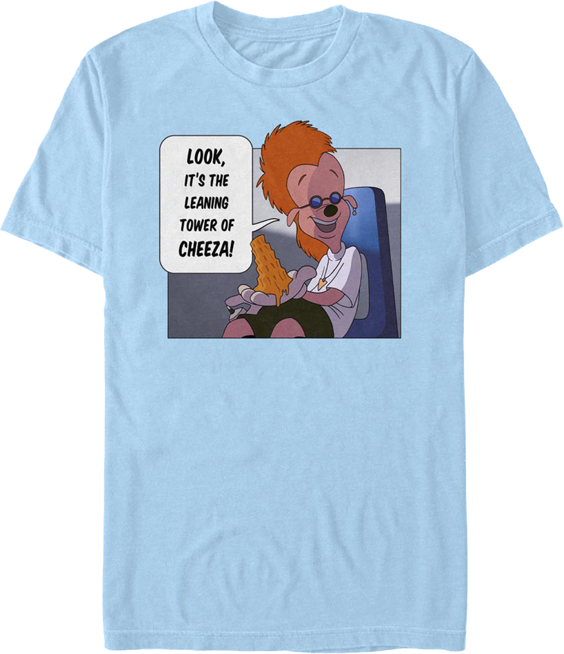 Leaning Tower Of Cheeza Goofy Movie T-Shirt