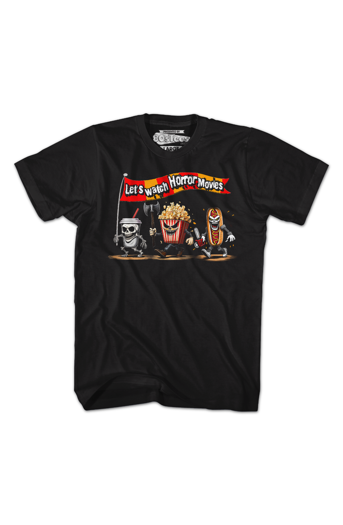 Let's Watch Horror Movies T-Shirt