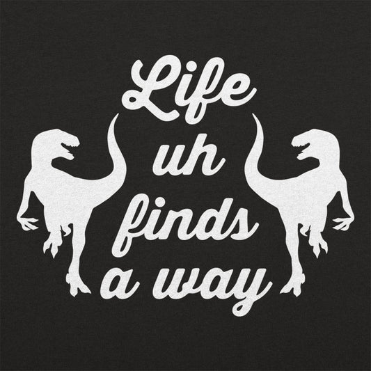 Life Uh Finds A Way