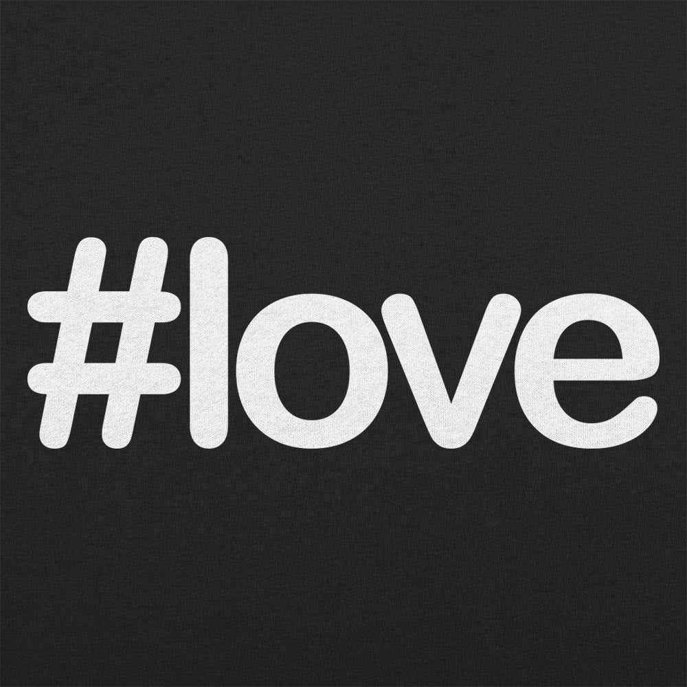 Hashtag Love