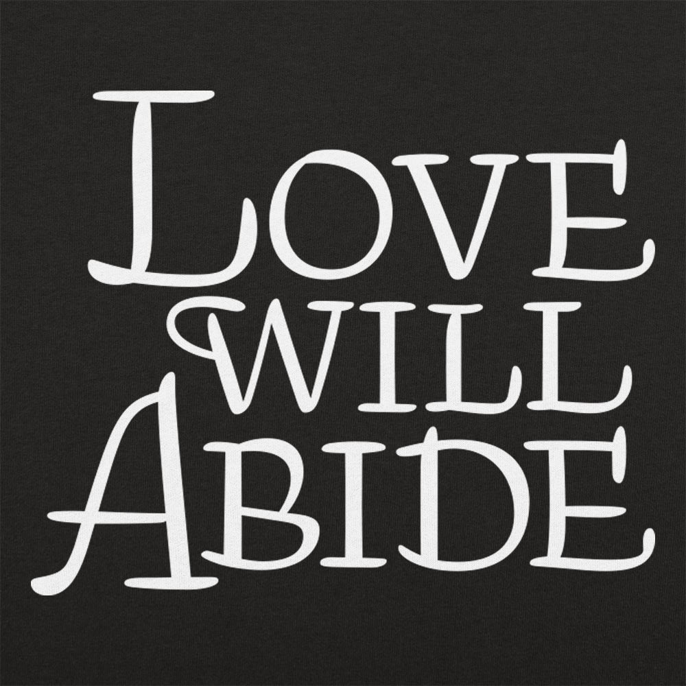 Love Will Abide