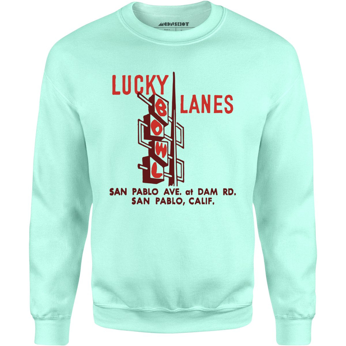 Lucky Lanes - San Pablo, CA - Vintage Bowling Alley - Unisex Sweatshirt