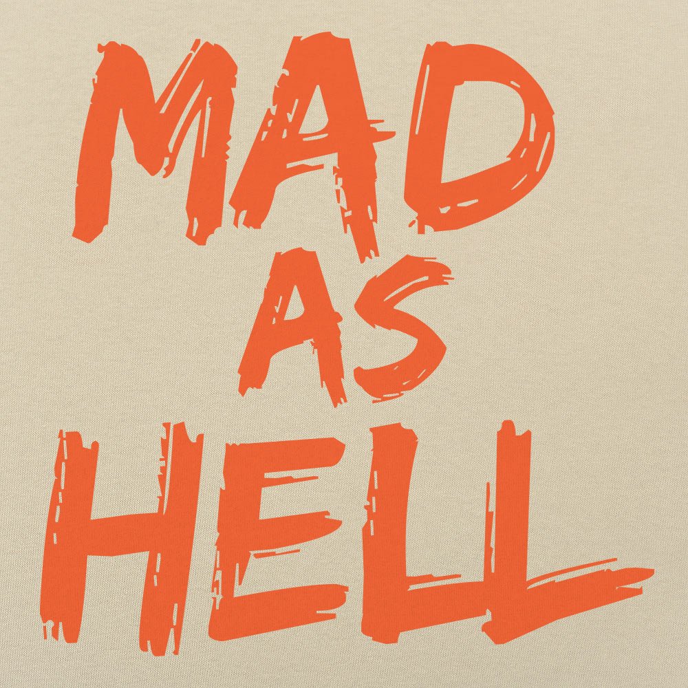 Mad as Hell