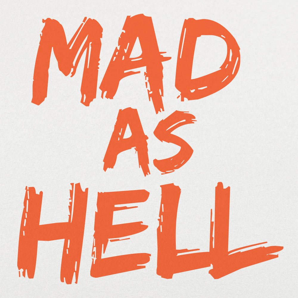 Mad as Hell