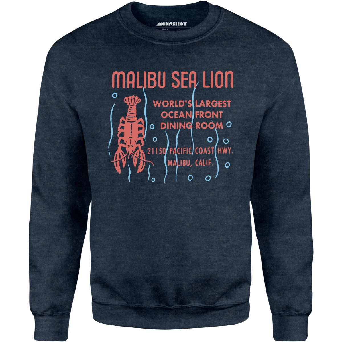 Malibu Sea Lion - Malibu, CA - Vintage Restaurant - Unisex Sweatshirt