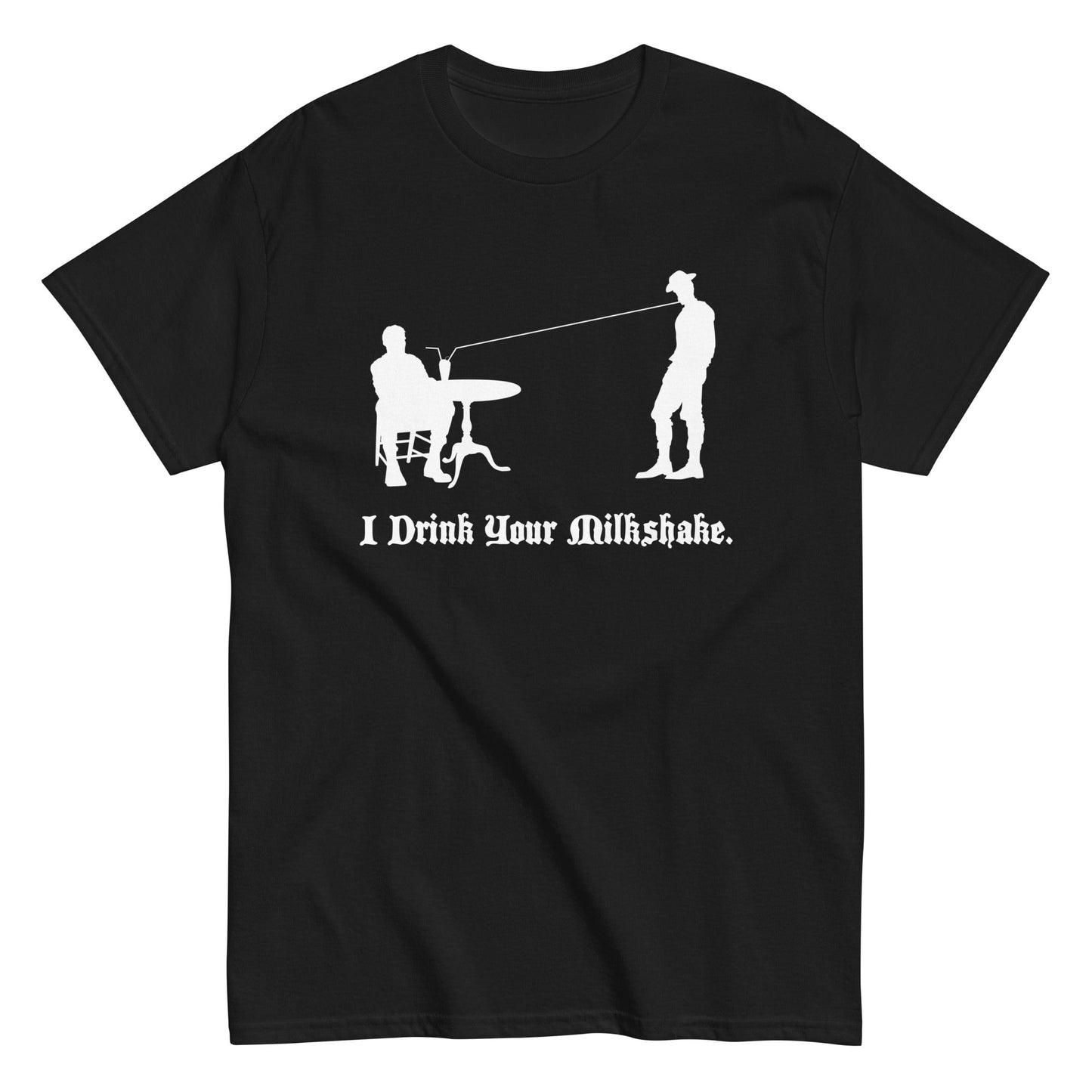 I Drink Your Milkshake Men's Classic Tee