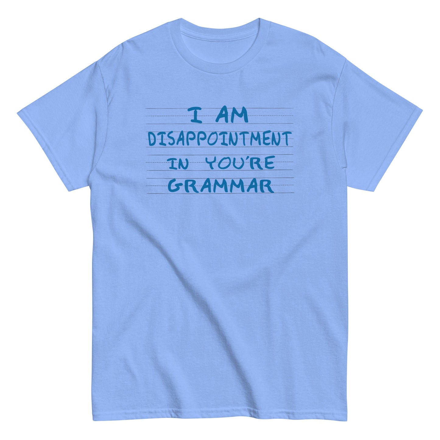 I Am Disappointment Men's Classic Tee