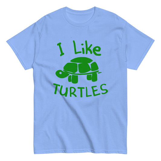 I Like Turtles Men's Classic Tee