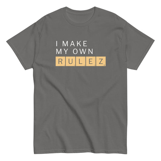I Make My Own Rulez Men's Classic Tee