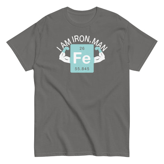 I Am Iron, Man Men's Classic Tee