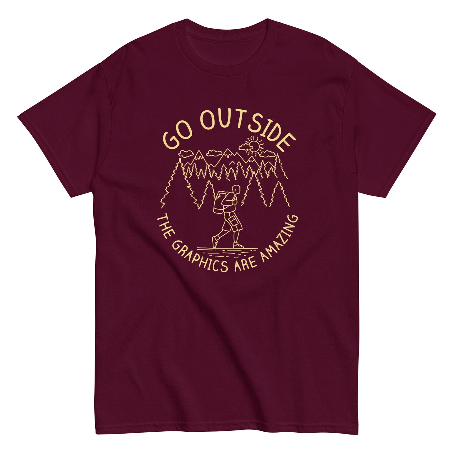 Go Outside The Graphics Are Amazing Men's Classic Tee