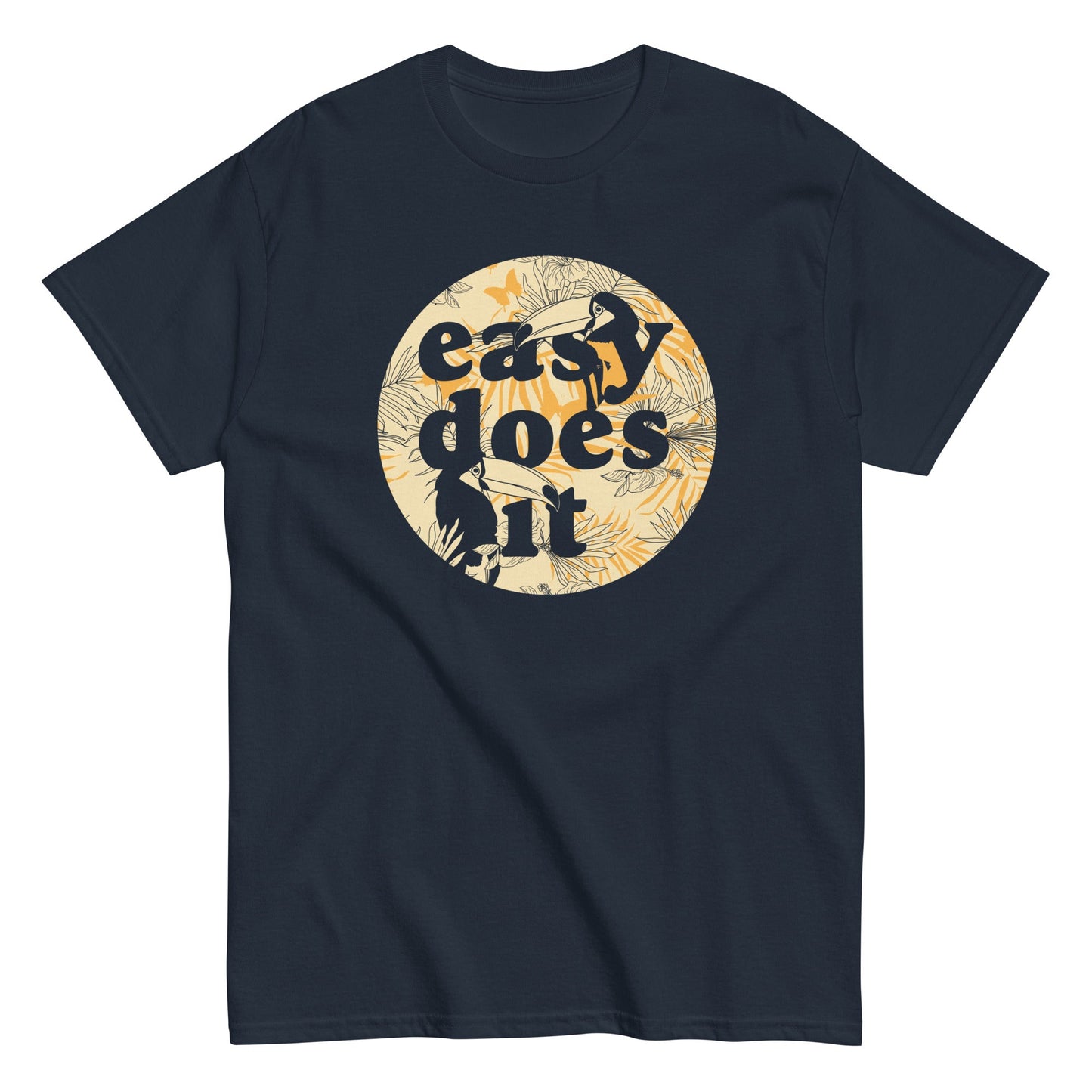 Easy Does It Men's Classic Tee