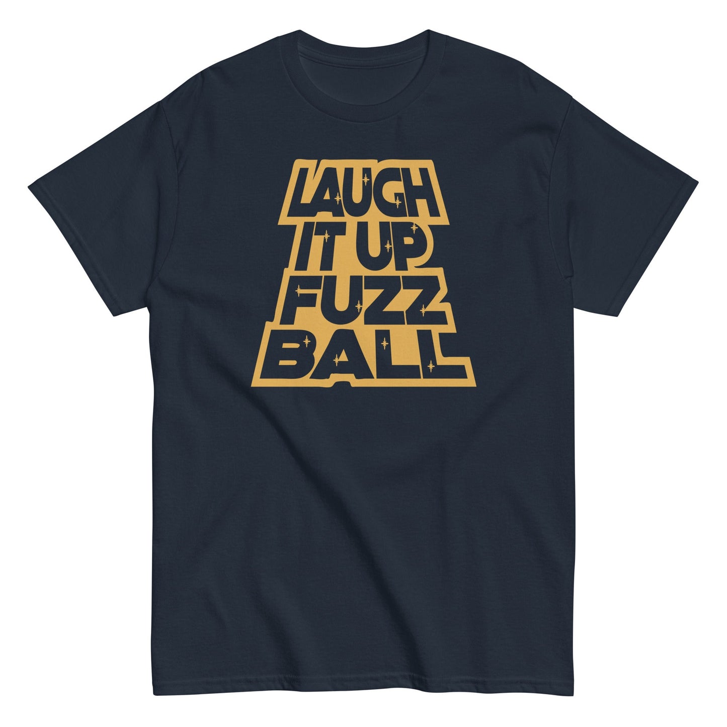 Laugh It Up Fuzzball Men's Classic Tee