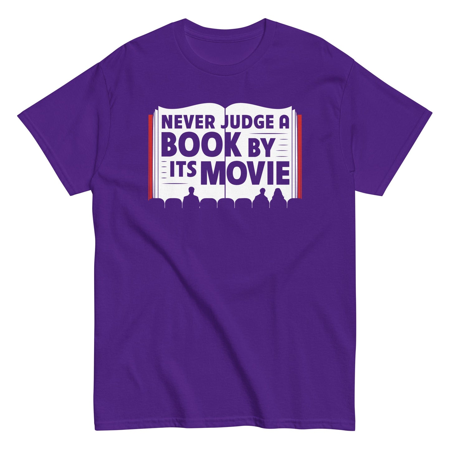 Never Judge A Book By Its Movie Men's Classic Tee