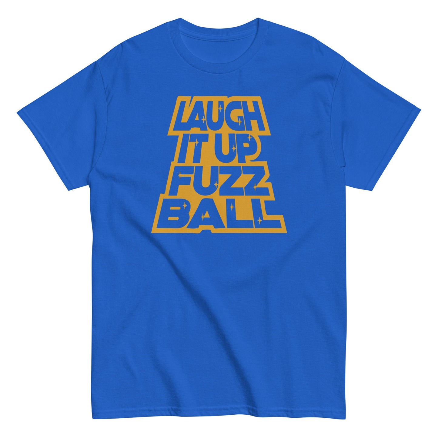 Laugh It Up Fuzzball Men's Classic Tee