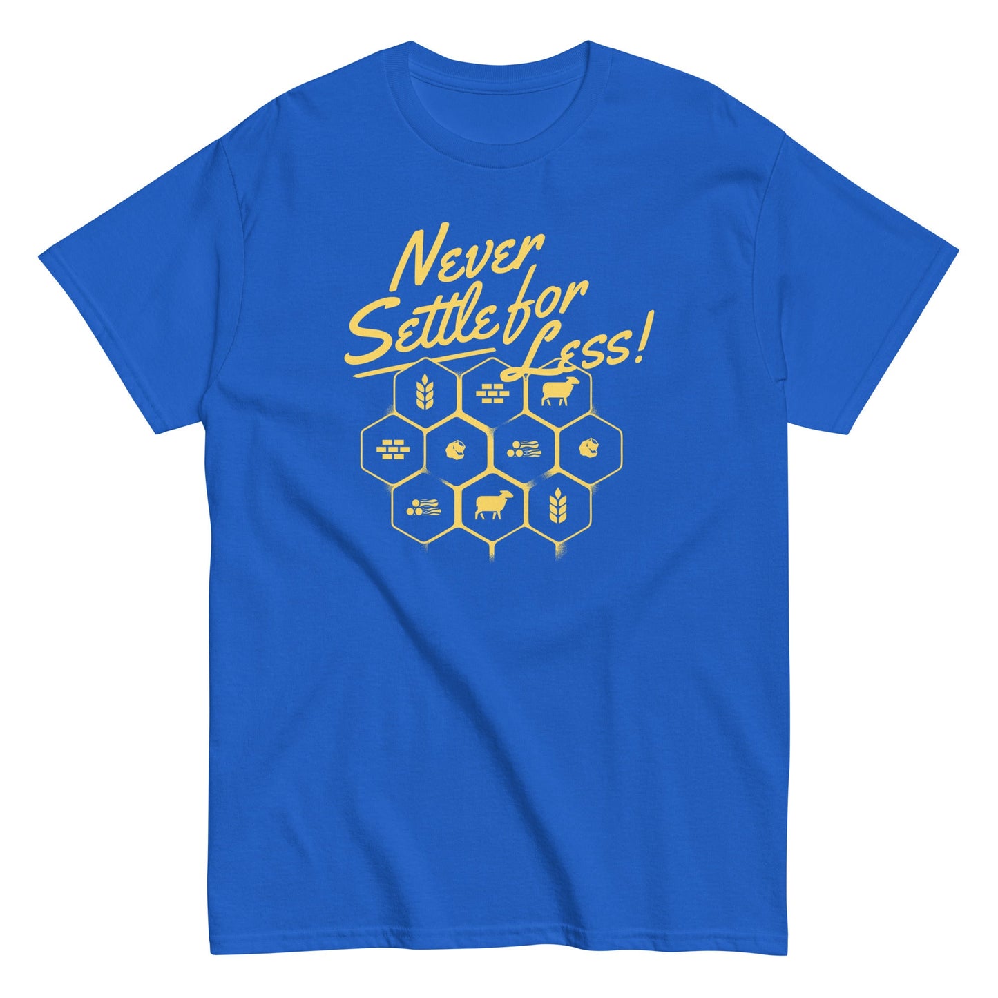 Never Settle For Less Men's Classic Tee