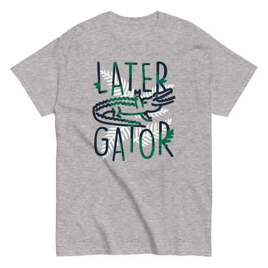 Later Gator Men's Classic Tee