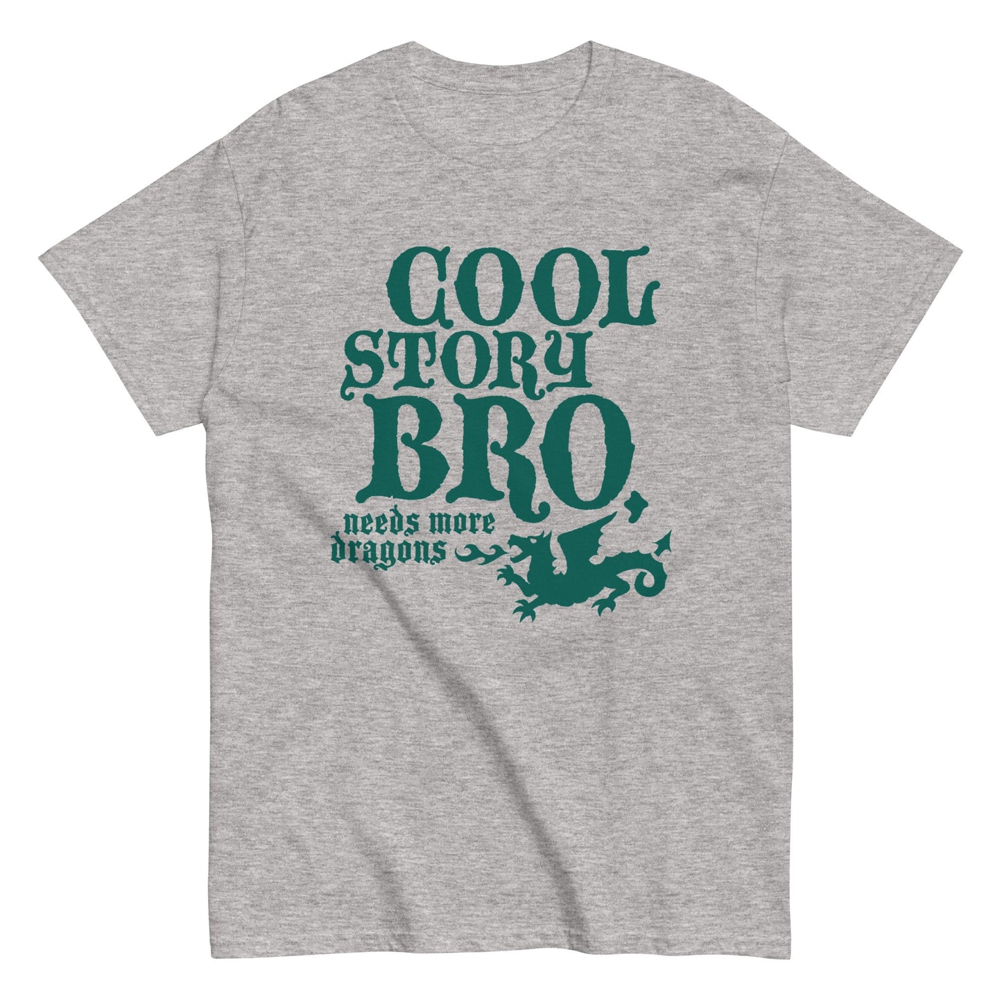 Cool Story Bro, Needs More Dragons Men's Classic Tee