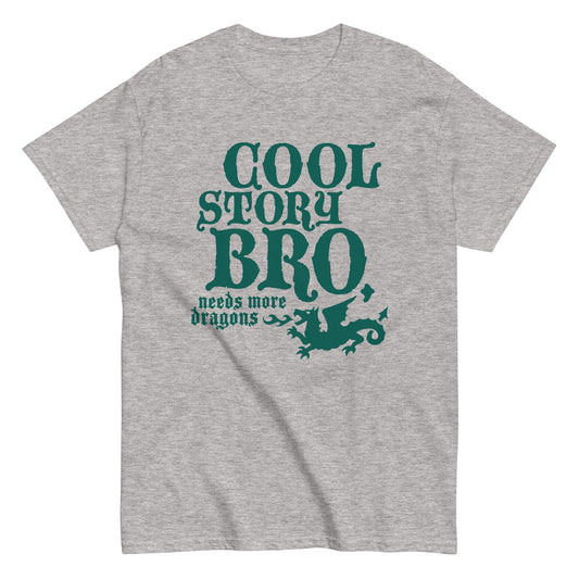 Cool Story Bro, Needs More Dragons Men's Classic Tee