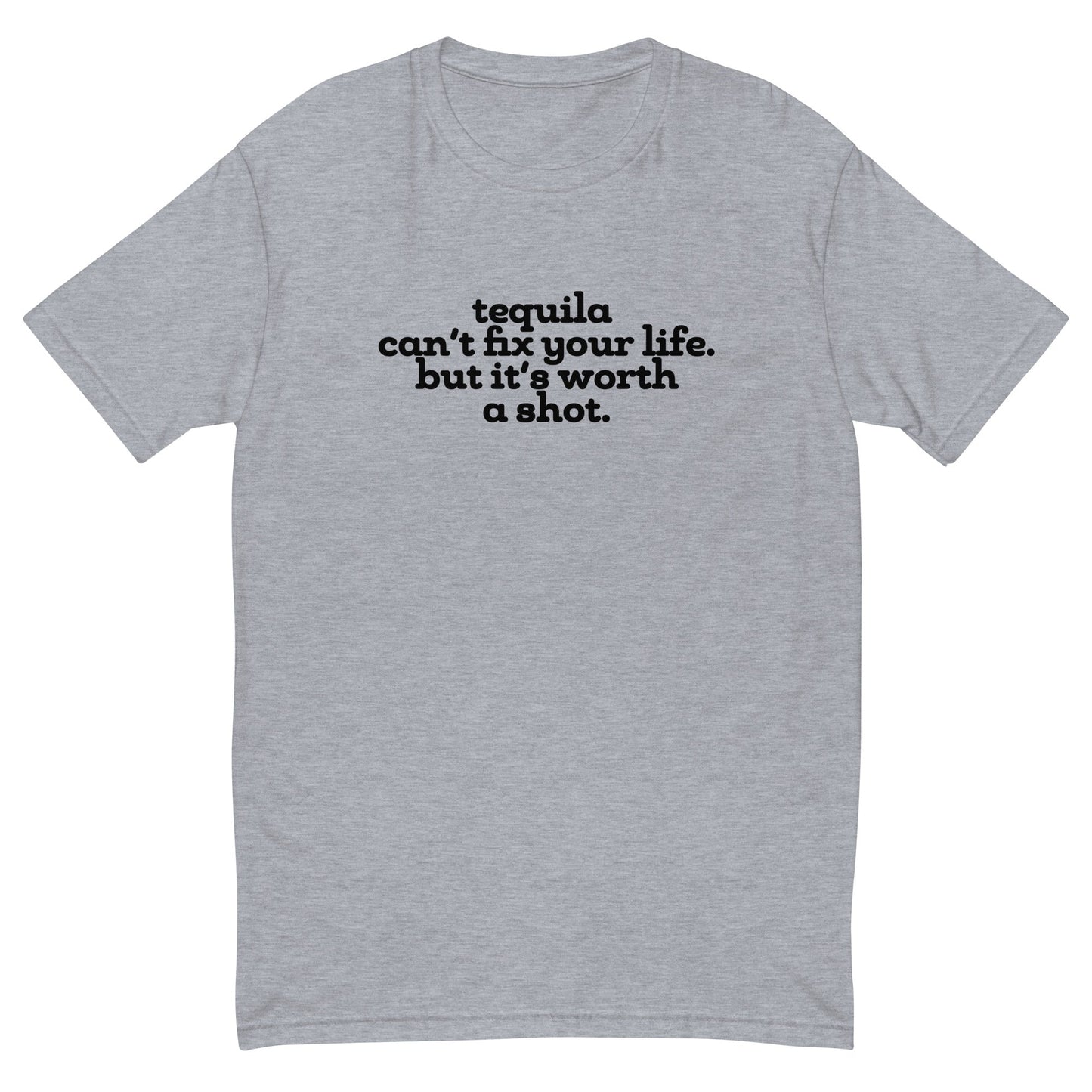 It's Worth a Shot T-Shirt