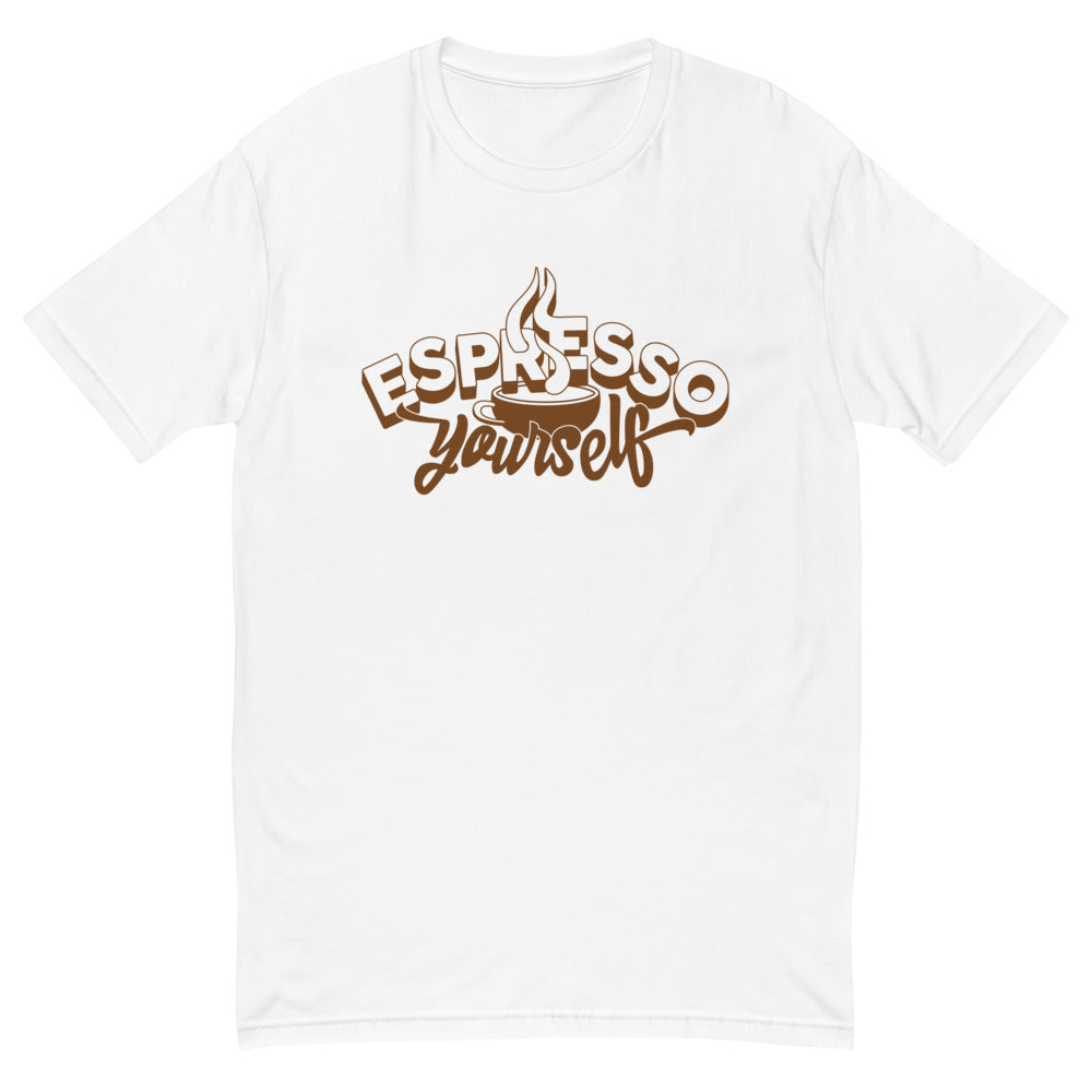 Espresso Yourself T-Shirt