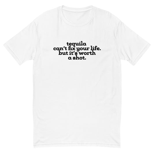 It's Worth a Shot T-Shirt